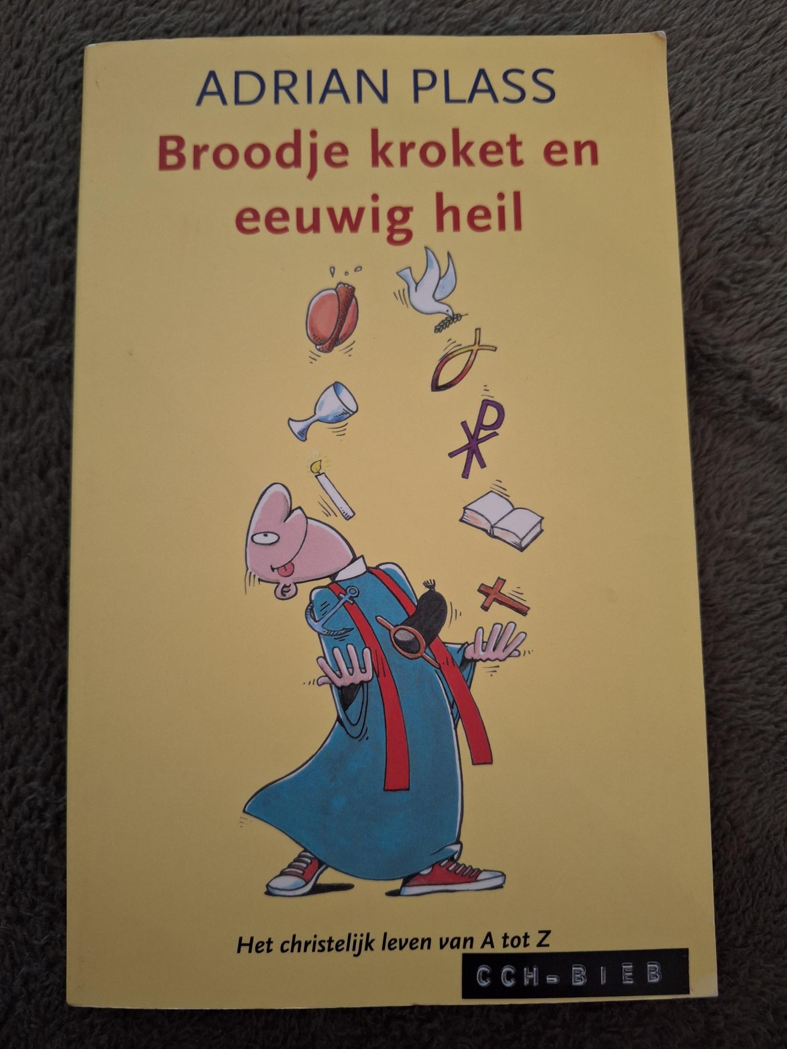 Broodje kroket en eeuwig heil